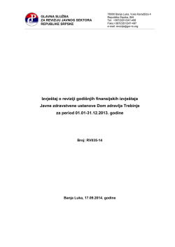 Izvje&scaron;taj o reviziji godi&scaron;njih finansijskih izvje&scaron;taja Javne zdravstvene