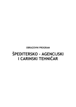 Speditersko-agencijski i carinski tehnicar