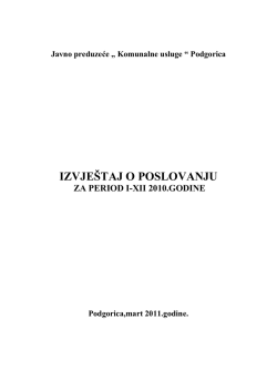 "Komunalne usluge" - Podgorica za 2010. godinu, sa ocjenama i
