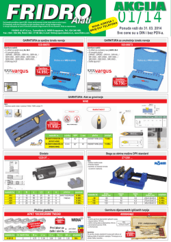 Ponuda važi do 31. 03. 2014 Sve cene su u DIN i bez