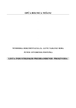 opća bolnica te&scaron;anj lista industrijskih prehrambenih proizvoda