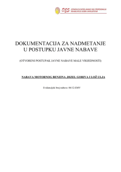 NABAVA MOTORNOG BENZINA,DZEL GORIVA i LOŽ ULJA