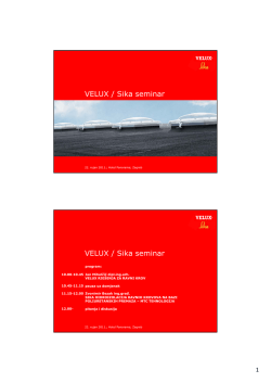 S k VELUX / Sika seminar /Sk VELUX / Sika seminar