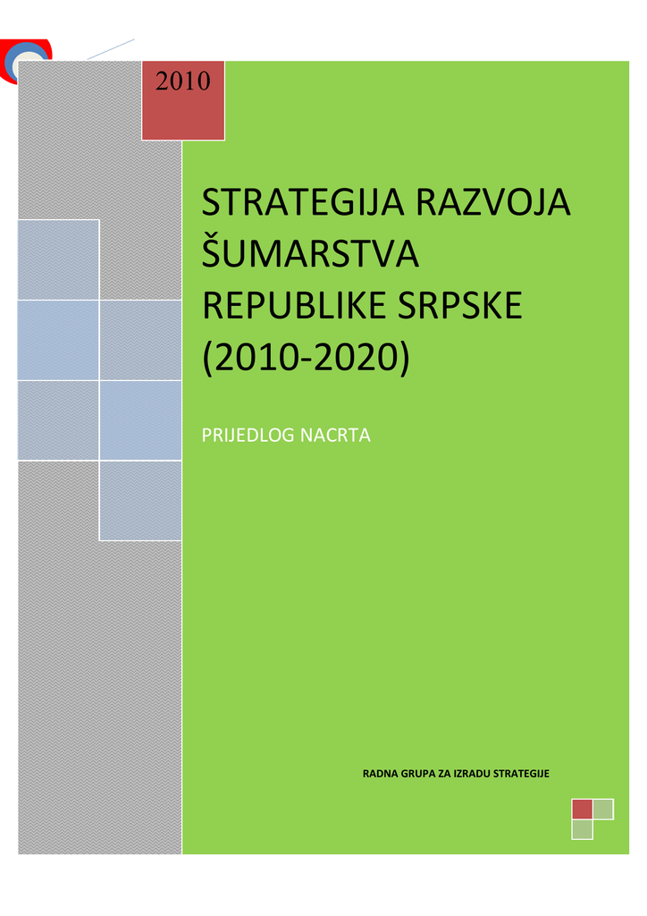 Strategija Razvoja Sumarstva Republike Srpske 2010