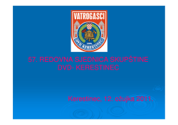 Izvje&scaron;će o radu u protekloj godini - dobrovoljno vatrogasno dru&scaron;tvo