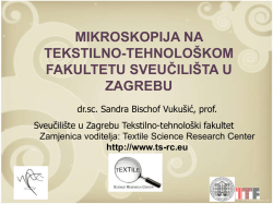 Mikroskopija na Tekstilno-tehnolo&scaron;kom fakultetu Sveučili&scaron;ta u Zagrebu