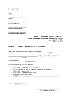 Zahtjev za promjenu vlasni&scaron;tva - Fond za naknadu oduzete imovine