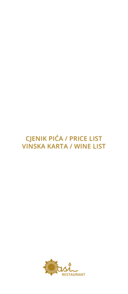 CJENIK PIĆA / PRICE LIST VINSKA KARTA / WINE LIST