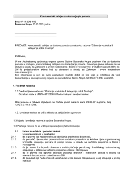 Konkurentski zahtjev za dostavljanje ponuda PREDMET: Konkuren