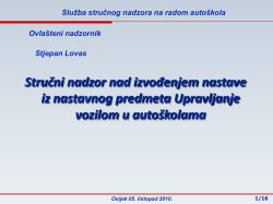 Služba stručnog nadzora na radom auto&scaron;kola