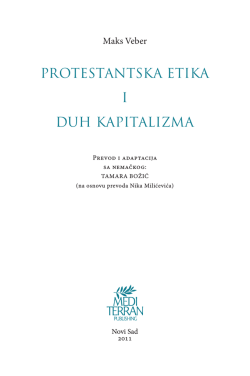 PROTESTANTSKA ETIKA I DUH KAPITALIZMA