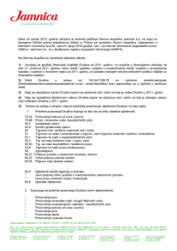 Dana 24 srpnja 2012. godine održana je redovita godi&scaron;nja