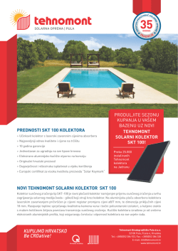 PREDNOSTI SKT 100 KOLEKTORA www.tehnomont.hr NOVI