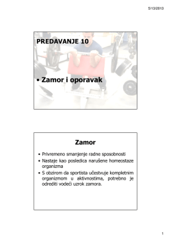 &bull; Zamor i oporavak