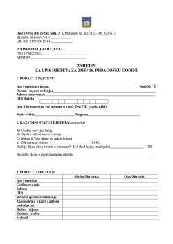ZAHTJEV ZA UPIS DJETETA ZA 2015 / 16. PEDAGO&Scaron;KU GODINU