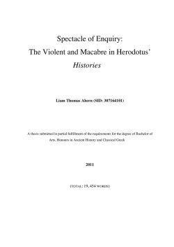 Spectacle of Enquiry: The Violent and Macabre in Herodotus` Histories