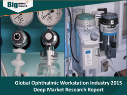 Global Ophthalmic Workstation Industry 2015 Deep Market Research Report