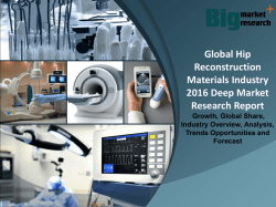 Global Hip Reconstruction Materials Industry 2016 Deep Market Research Report