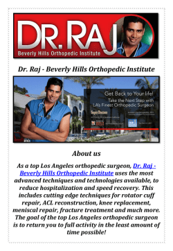 Dr. Raj - Beverly Hills Orthopedic Institute: Orthopedic Surgeon in Beverly Hills CA