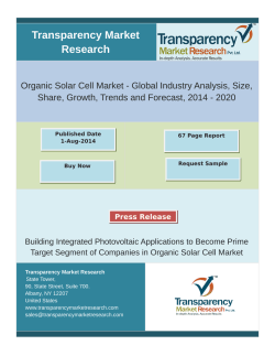 Organic Solar Cell Market - Global Industry Analysis, Size, Share, Growth, Trends and Forecast, 2014 - 2020
