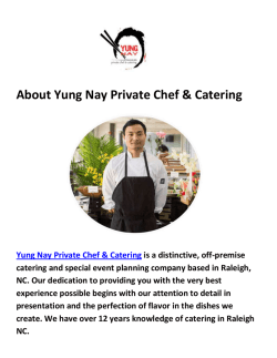 Catering in Raleigh NC By Yung Nay Private Chef & Catering