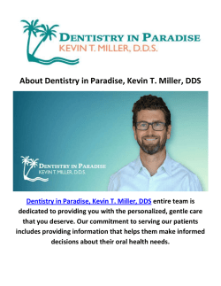 Kevin T. Miller, DDS Dentist Santa Barbara