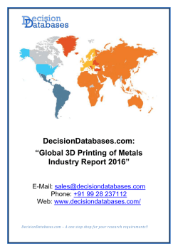 Global 3D Printing of Metals Industry Report 2016