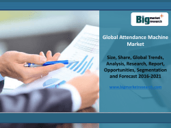 Global Attendance Machine Market Outlook 2016-2021