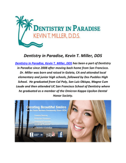 Kevin T. Miller, DDS Cosmetic Dentistry Service In Santa Barbara