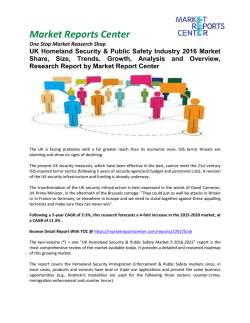 UK Homeland Security & Public Safety Market Share, Size, Trends, Growth and Analysis