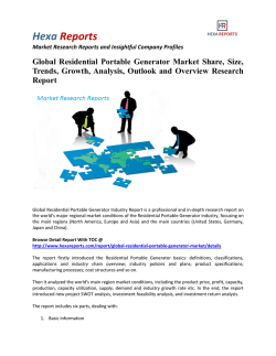 Global Residential Portable Generator Market Trends, Growth and Application Analysis 2016: Hexa Reports