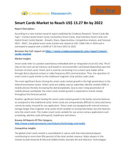 Global Smart Cards Market to 2022 Analysis,Segment,Trends and Forecasts:Credence Research