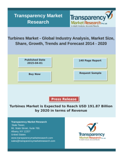 Turbines Market - Global Industry Analysis, Market Size, Share, Growth, Trends and Forecast 2014 - 2020
