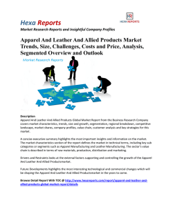 Apparel And Leather And Allied Products Market Segmented Overview and Outlook