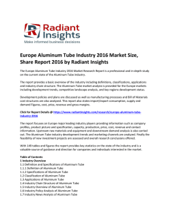 New Study - Europe Aluminum Tube Market Analysis Research Report To 2016: Radiant Insights, Inc