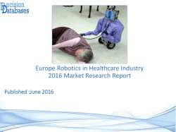 Robotics in Healthcare Market Report -  Europe Industry Analysis