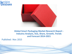 Focus On Smart Packaging Market Research Report 2014 to 2021