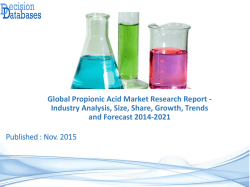 Propionic Acid Market Size, Trends, Growth and Forecasts 2014 to 2021
