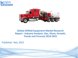 Focus On Oilfield Equipment Market Research Report 2014 to 2021