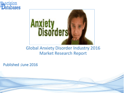 Global Anxiety Disorder Market and Forecast Report 2016-2021