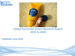 Sunscreen Cream Market Report -  Global Industry Analysis