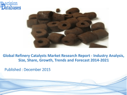 Recent Study On Refinery Catalysts Market Research Report 2014 to 2021