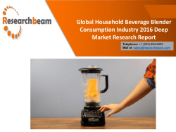 Global Household Beverage Blender Consumption Industry 2016 Deep Market Research Report