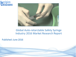 Global Auto-retarctable Safety Syringe Market Forecasts to 2021