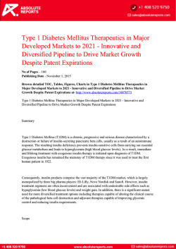 Type 1 Diabetes Mellitus Therapeutics in Major Developed Markets to 2021 Research Report - Innovative and Diversified Pipeline to Drive Market Growth Despite Patent Expirations