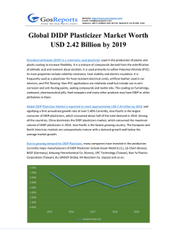 Global DIDP Plasticizer Market Worth USD 2.42 Billion by 2019