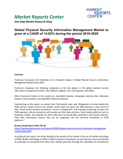 Physical Security Information Management Market - Opportunities and Forecast, 2016 - 2020
