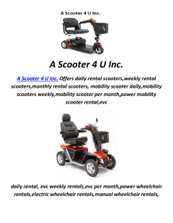 A Scooter 4 U Inc : Rental Mobility Scooter