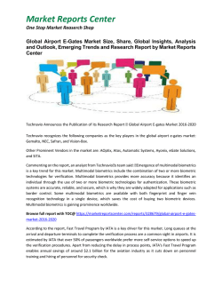 Airport E-Gates Market Size, Share, Analysis and Forecasts 2016 - 2020