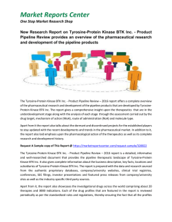 New Research Report on Tyrosine-Protein Kinase BTK Inc. - Product Pipeline Review provides an overview of the pharmaceutical research and development of the pipeline products